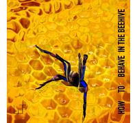 STADT How To Behave in the Beehive (CD)