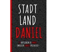 Stadt Land Daniel - das perfekte Geschenk für Daniel zum Geburtstag, Namenstag, Weihnachten, als Wichtelgeschenk oder witziges Spiel zum JGA: Stadt ... für deinen Freund, Bruder, Kollegen, Mann