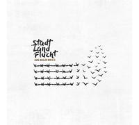 100 Kilo Herz – Stadt Land Flucht – CD