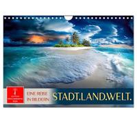 Stadt.Land.Welt. - eine Reise in Bildern (Wandkalender 2026 DIN A4 quer), CALVENDO Monatskalender: Eine visuelle Weltreise an die wunderschönsten Orte.