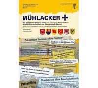 Stadt Mühl Mühlacker +: Mit Millionen gelockt oder von R (Copertina rigida)