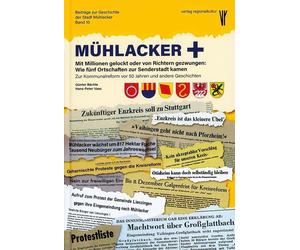 Stadt Mühl Mühlacker +: Mit Millionen gelockt oder von R (Copertina rigida)