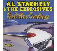 Staehely, Al & The Explosives - Cadillac Cowboys Ep