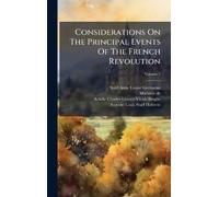 Staël (anne-Louis Considerations On The Principal Events Of (Copertina rigida)
