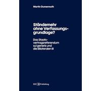 Ständemehr ohne Verfassungsgrundlage?: Das Staatsvertragsreferendum sui generis und die Bilateralen III