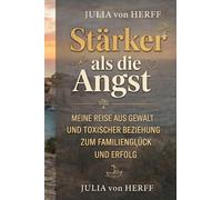 Stärker als die Angst: "Erfolg bedeutet nicht, dass die Angst verschwindet. Er bedeutet, dass man trotzdem geht."
