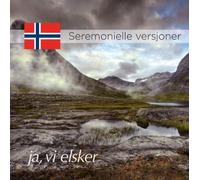 Schola Cantorum Seremonielle Versjoner: Ja, Vi Elsker (CD)