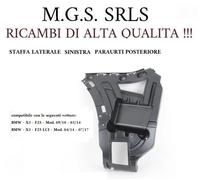 STAFFA LATERALE SINISTRA PARAURTI POSTERIORE BMW X3-F25 (04/14-07/17)
