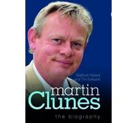 Stafford Hildred Martin Clunes - The Biography (Tascabile)