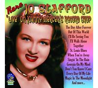 Stafford, Jo - 'Live' On Johnny Mercer's Record Shop