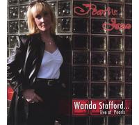 Stafford, Wanda - Live At Pearl's