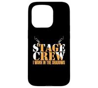 Stage Crew Work In Shadow | Tecnico teatrale Custodia per iPhone 15 Pro