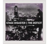 Stage Disaster & The Deficit - Split