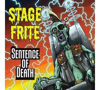 Stage Frite - Sentence of Death