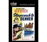 Stagecoach to Denver (The Film Detective Restored Version) (DVD) Allan Lane
