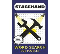 Stagehand Word Search Puzzle Book: Word Searches with Easy to Read Print about Technical Theater, Stagehand's and more | 6x9 inches, 110 pages | 50+ ... Gift for Vacations, Holidays and Free Times