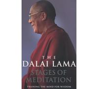 Stages Of Meditation: Training the mind for wisdom