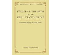 Stages of the Path and the Oral Transmission (Copertina rigida)