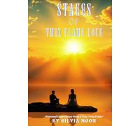 Stages of Twin Flame Love: Personal Experiences From a True Twin Flame