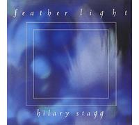 Stagg, Hilary - Feather Light