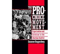 Staggenborg The Pro-Choice Movement (Tascabile)