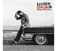 Stagger Leeroy - Dream It All Away