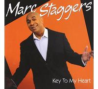 Staggers, Marc - Key To My Heart