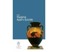 Staging Ajax's suicide