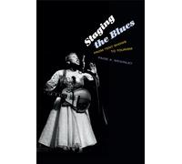 Staging the Blues: From Tent Shows to Tourism