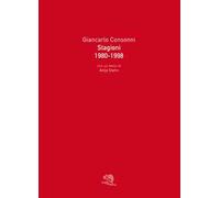 Stagioni 1980-1998. Ediz. illustrata