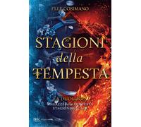 Stagioni Della Tempesta. La Duologia - Elle Cosimano - 2023
