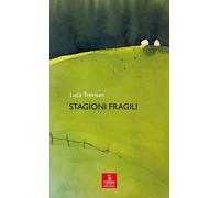 Stagioni fragili [Paperback] [Jun 25, 2025] Trevisan, Luca