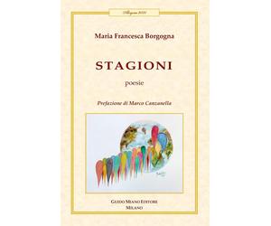 Stagioni [Paperback] [Feb 15, 2025] Borgogna, Maria Francesca and Canzanella, Ma