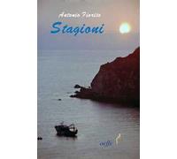 Stagioni. Poesie e brevi racconti