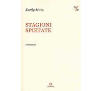 Stagioni spietate