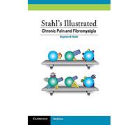 Stephen M. Stahl – Stahl's Illustrated Chronic Pain and Fibromyalgia – Tascabile