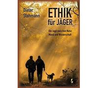 Stahmann, D Ethik Fur Jager - (German Import) Book NUOVO