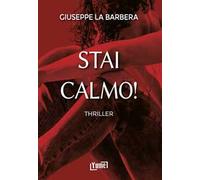Stai calmo!