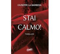 Stai calmo - La Barbera Giuseppe