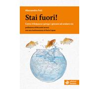 Stai fuori Come il Belpaese spinge i giovani ad andare via - Foti Alessandro