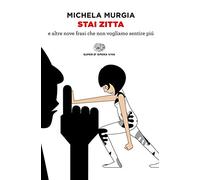 Stai zitta