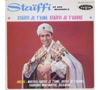 Staiffi Et Ses Mustara's - Staiffi Je T'Aime;Je