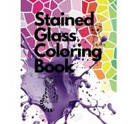 Stained Glass Animal Coloring Book: Relaxing art for All Ages