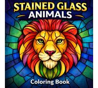 Stained Glass Animals Coloring Book