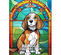 Stained Glass Beagle Coloring Book: 33 Unique & Relaxing Dog-Themed Designs in Elegant Stained Glass Style - Large 8.5" x 11" Pages for Adults and Teens