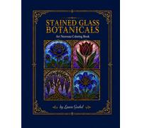 Stained Glass Botanicals: Art Nouveau Coloring Book