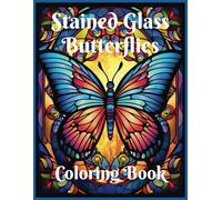 Stained Glass Butterflies Coloring Book