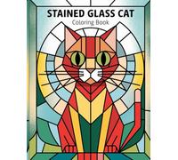 Stained Glass Cats: A Coloring Book with 50 Majestic cats and Easy Patterns for Relaxation