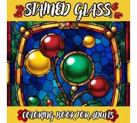 Stained Glass Coloring Book for Adults: Bold Geometric Patterns: 50 Simple Window Designs with Thick Lines and Large Print Pages for Beginners, Seniors, and Stress Relief.
