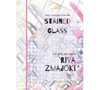 Stained Glass: Exhibition of Finished Paintings for Reference